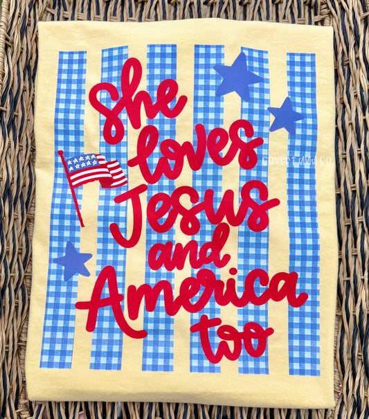 SHE LOVES JESUS AND AMERICA TOO