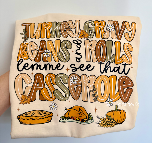 LET ME SEE THAT CASSEROLE