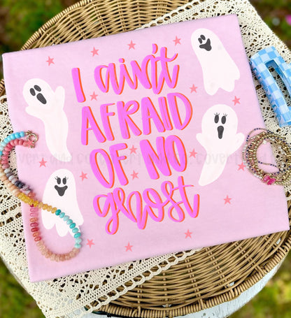 AIN’T AFRAID