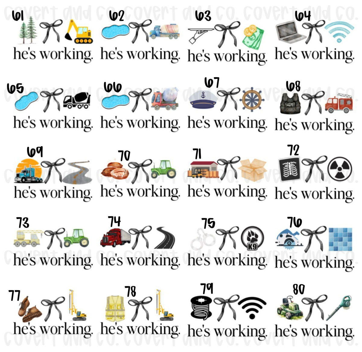 HE’S WORKING